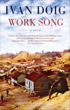 Work Song, Doig, Ivan