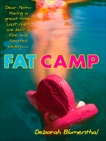 Fat Camp, Blumenthal, Deborah