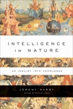 Intelligence in Nature, Narby, Jeremy