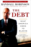 The Debt: What America Owes to Blacks, Robinson, Randall