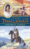 The Trailsman #346: Arkansas Ambush, Sharpe, Jon