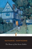 The House of the Seven Gables, Stern, Milton R. (INT) & Hawthorne, Nathaniel