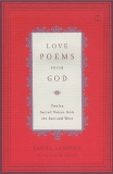 Love Poems from God: Twelve Sacred Voices from the East and West, Ladinsky, Daniel & Various