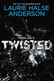 Twisted, Anderson, Laurie Halse