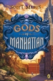 Gods of Manhattan, Mebus, Scott