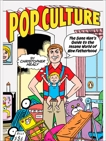 Pop Culture: The Sane Man's Guide to the Insane World of New Fatherhood, Healy, Christopher