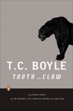 Tooth and Claw: and Other Stories, Boyle, T.C.