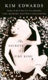 The Secrets of a Fire King: Stories, Edwards, Kim