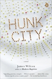 Hunk City, Wilcox, James