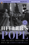 Hitler's Pope: The Secret History of Pius XII, Cornwell, John