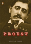 Marcel Proust: A Life, White, Edmund