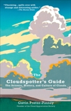 The Cloudspotter's Guide: The Science, History, and Culture of Clouds, Pretor-Pinney, Gavin