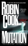 Mutation, Cook, Robin