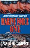 Marine Force One, Alexander, David Stuart