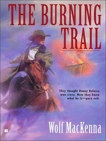 The Burning Trail, MacKenna, Wolf