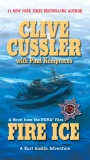 Fire Ice, Cussler, Clive & Kemprecos, Paul