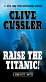 Raise the Titanic!, Cussler, Clive