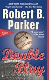 Double Play: A Thriller, Parker, Robert B.