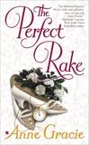 The Perfect Rake, Gracie, Anne