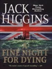 A Fine Night For Dying, Higgins, Jack