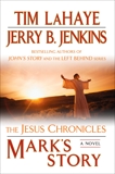 Mark's Story: The Gospel According to Peter, LaHaye, Tim & Jenkins, Jerry B.