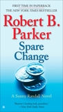 Spare Change, Parker, Robert B.