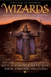 Wizards: Magical Tales from the Masters of Modern Fantasy, 