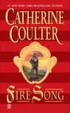 Fire Song, Coulter, Catherine