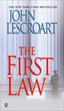 The First Law, Lescroart, John