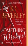 Something Wicked, Beverley, Jo