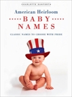 American Heirloom Baby Names, Danforth, Charlotte