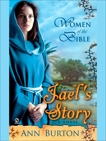 Women of the Bible: Jael's Story: A Novel, Burton, Ann