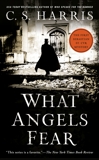 What Angels Fear: A Sebastian St. Cyr Mystery, Harris, C. S.