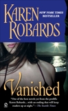 Vanished, Robards, Karen
