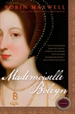 Mademoiselle Boleyn, Maxwell, Robin