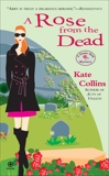 A Rose From the Dead: A Flower Shop Mystery, Collins, Kate