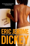 Waking with Enemies, Dickey, Eric Jerome