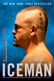 Iceman: My Fighting Life, Liddell, Chuck & Millman, Chad