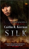 Silk, Kiernan, Caitlin R.