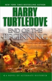 End of the Beginning, Turtledove, Harry