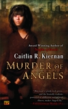 Murder of Angels, Kiernan, Caitlin R.