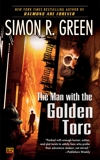 The Man With the Golden Torc, Green, Simon R.