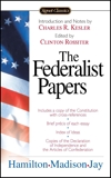 The Federalist Papers, Hamilton, Alexander & Jay, John & Madison, James