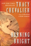 Burning Bright: A Novel, Chevalier, Tracy