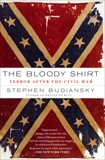 The Bloody Shirt: Terror After the Civil War, Budiansky, Stephen