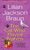 The Cat Who Played Brahms, Braun, Lilian Jackson