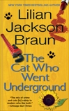 The Cat Who Went Underground, Braun, Lilian Jackson