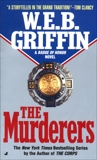 The Murderers, Griffin, W.E.B.