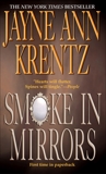 Smoke in Mirrors, Krentz, Jayne Ann