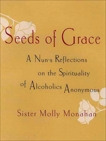 Seeds of Grace, Monahan, Molly